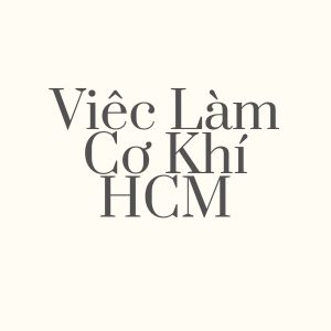 Việc làm cơ khí