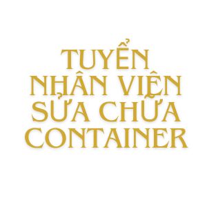 Nhân Viên Sửa Chữa Container